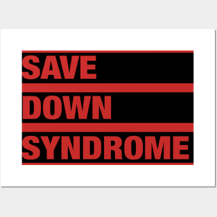 Save Down Syndrome Posters and Art